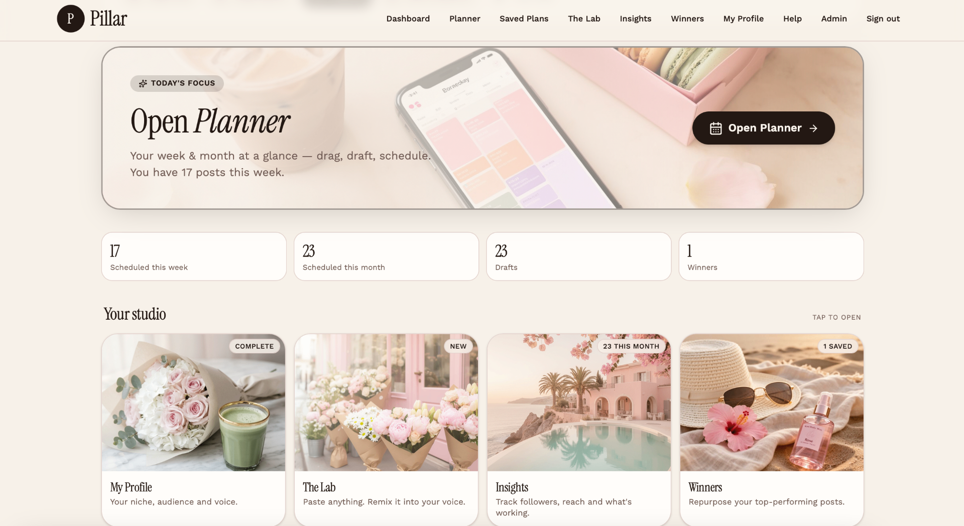 Inside the Pillar app — dashboard with today's focus, scheduled posts, and your studio cards
